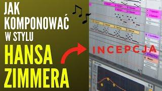Tworzenie muzyki - Komponujemy muzykę jak Hans Zimmer