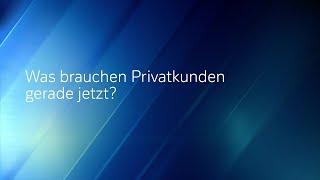 Privatkunden – wir sind für unsere Kunden da