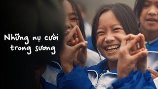 NHỮNG NỤ CƯỜI TRONG SƯƠNG | Short Film