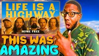 RETRO QUIN REACTS TO HOME FREE! | HOME FREE "LIFE IS A HIGHWAY" (REACTION)