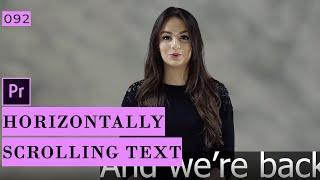 How to create Horizontally Scrolling Text in Premiere Pro