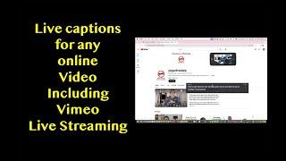 How to get live captions on Windows and Mac - Great for live streaming with Vimeo