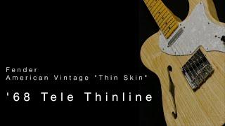 Fender American Vintage "Thin Skin" 1968 Telecaster Thinline • Wildwood Guitars Overview
