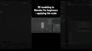 3D modeling in Blender for beginners part 11 applying the scale #blender3d #blendertutorial