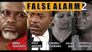 FALSE ALARM 2  Nollywood  full movie by Teco Benson