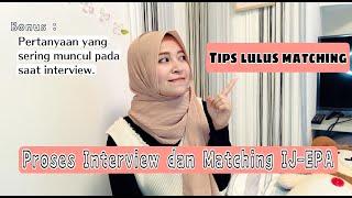 Tips dan Trik Lulus Interview dan Matching IJEPA G to G Jepang