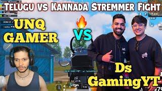 Unq gamer vs Ds Gaming YTIntense fight | Telugu vs Kannada fight| Unq Gamer Highlights