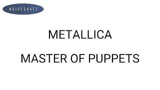 Metallica - Master Of Puppets Drum Score