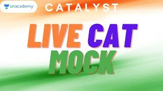 emBark the LIVE CAT MOCK | LIVE on Unacademy Catalyst | CAT 2021