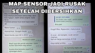 JANGAN BERSIHKAN MAP SENSOR!!!