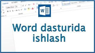 Microsoft Word dasturini 0 dan o'rganish   **Islombek Bahromov**
