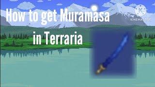 How to get Muramasa in Terraria