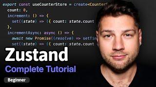 Zustand - Complete Tutorial