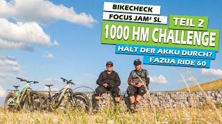 Schafft das Focus JAM² SL 8.8 die 1000 HM Challenge? | Fazua Ride 60 | 26.07.2023