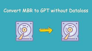 Convert MBR to GPT without Data Loss