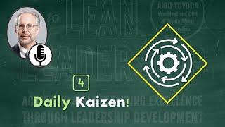 #Toyota_Way to #lean #leadership | Chapter 4️⃣ | Daily #Kaizen