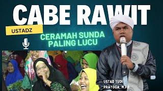 Ceramah Sunda Lucu Terbaru ‼️ Bersama Ustad Yudi Prayoga, M.Pd  #maulidnabi #ceramahsundalucu