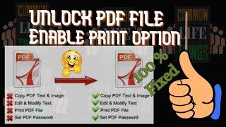 [ Easy Way ]How To Unlock a PDF file Print Option |Print Password Protected PDF Files | Enable Print