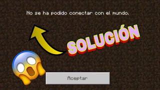 Error no se ha podido conectar con el mundo *minecraft pe*