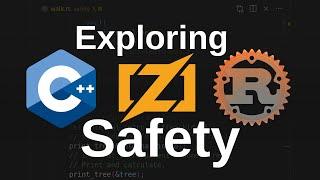 Memory safety in C++, Zig, & Rust (part 1)