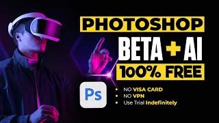 FREE Download and Installation Guide: Adobe Photoshop Beta Unleashed | Generative Fill