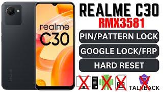 REALME C30 RMX3581 UNLOCK || REALME C30 GOOGLE FRP BAYPASS || RMX3581 UNLOCK|| REALME C30 HARD RESET