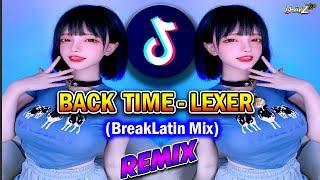 Dj Viral Tiktok -- Back Time Lexer - I Like You  - (Breaklatin Remix) - DJ BHARZ