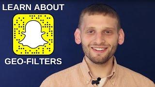 How to Use Snapchat Geo-Filters for Your Business - Marketing Essentials