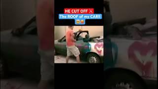 He CUT my CAR in HALF! 