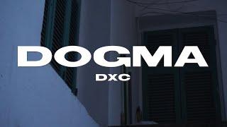 DxC - DOGMA ( Official Music Video ) ( Prod By ManiUK )