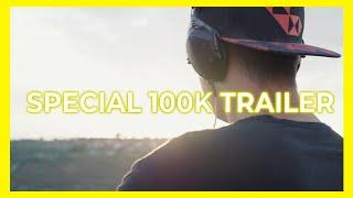 100K Subscribers Special Video Mix Trailer