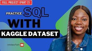 Practice Writing Complex SQL Queries using real dataset (PART 2) |Full Project Data Analysis Project