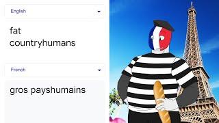 fat countryhumans in different languages meme (Part 2)