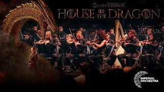 House of the Dragon | Imperial Orchestra