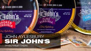 Серия John Aylesbury Sir John's - Broken Virginia, Flake Virginia и Curly Cut