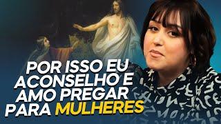 MINISTÉRIO PARA MULHERES "MADALENAS" | LARISSA GARBIATI