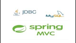 Spring MVC with JDBC and MySQL complete Project in 1 hour.