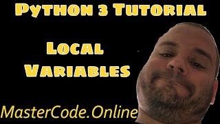 Python 3 Tutorial: How To Use Local Variables