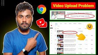 Processing Will Begin Shortly YouTube || YouTube Video Upload Processing Will Begin Shortly Problem