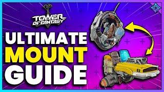 How to Unlock Every Mount So Far! | Tower of Fantasy Guide