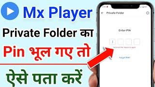mx player private folder unlock | mx player private folder pin forgot | MX player
