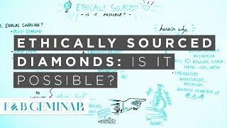 Unearth the Truth Behind Ethically Sourced and Conflict-Free Diamonds: Is it Possible?