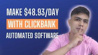 Make $48 Day With Clickbank Free Automated Software  ( Clickbank Affiliate Marketing )