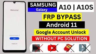 Samsung A10 | A10S FRP Bypass Android 11 | Google Account Unlock/FRP Unlock Without PC Solution 2025