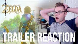 The Legend of Zelda: Breath of the Wild [Trailer Reaction]