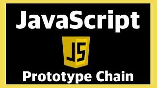 Prototype Chain - JavaScript