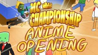 Minecraft Championship Anime Opening (Animation)