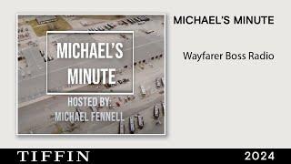 Michael's Minute- Wayfarer Boss Radio