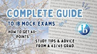  how to ace your ib mocks and score 40+ points