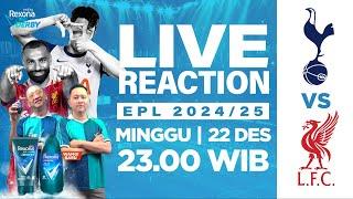 THE DERBY S2 EPS 39 [LIVE REACTION EPL] : TOTTENHAM HOTSPUR VS LIVERPOOL